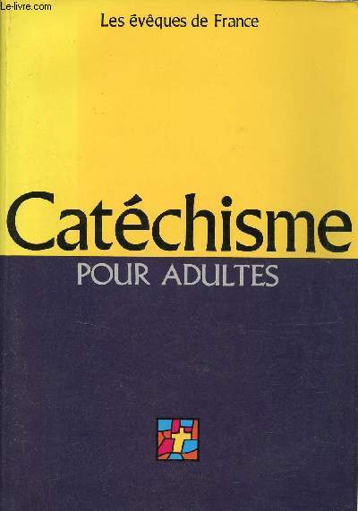 Catchimse pour adultes - L'Alliance de Dieu avec les hommes.