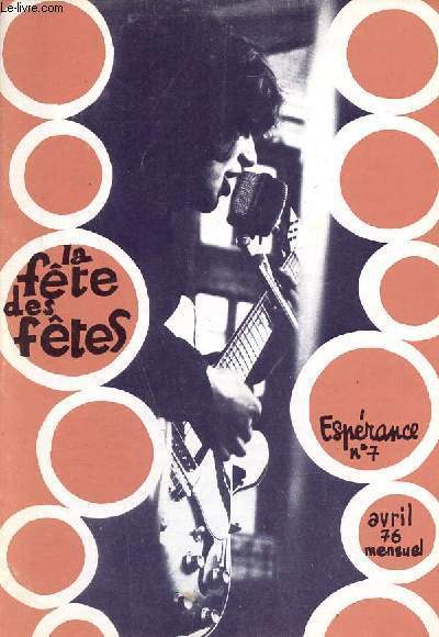 Esprance n7 avril 1976 - La fte des ftes.