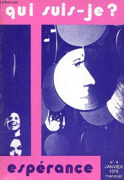 Esprance n4 janvier 1976 - Qui suis-je ?