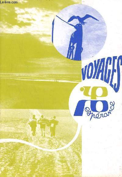 Esprance n9 juin 1977 - Voyages.