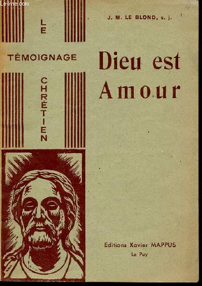 Dieu est Amour - Collection le tmoignage chrtien.