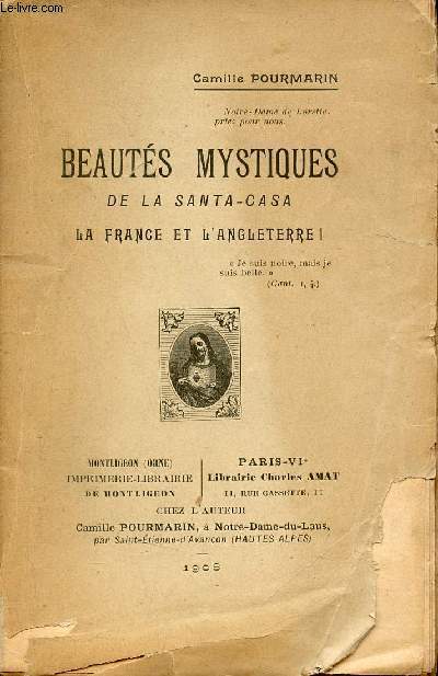 Beauts mystiques de la santa-casa la France et l'Angleterre !
