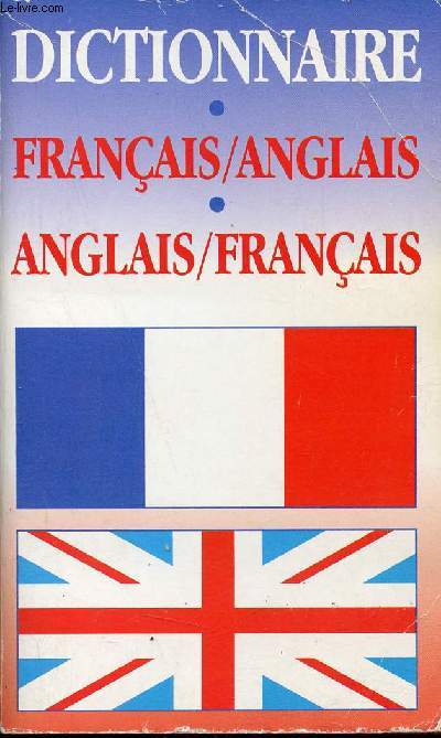 Dictionnaire franais-anglais / anglais-franais.