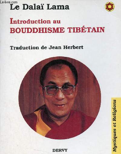 Introduction au bouddhisme tibtain - Collection Mystiques et religions.