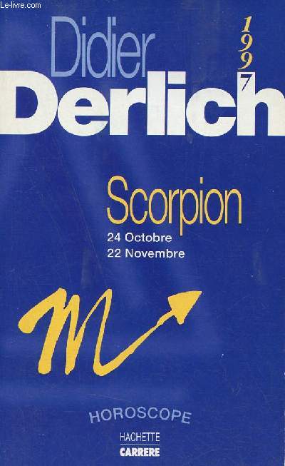Scorpion 24 octobre-22 novembre - Horoscope.