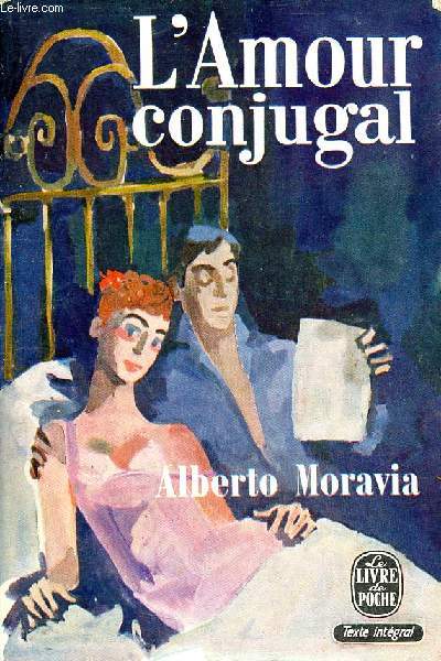 L'Amour conjugal - Collection le livre de poche n960.