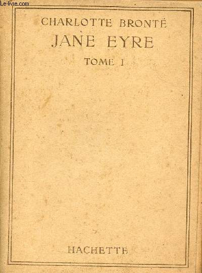 Jane Eyre - Tome 1.