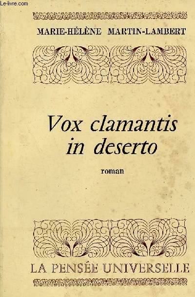 Vox clamantis in deserto - Roman.