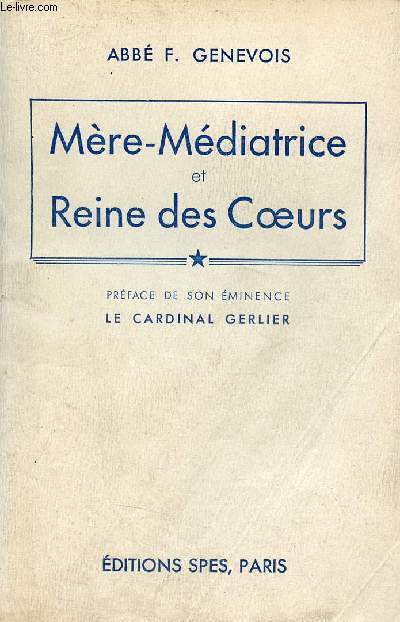 Mre-Mdiatrice et Reine des Coeurs.