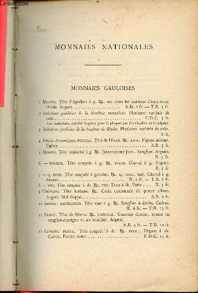 Catalogue Monnaies Nationales - Monnaies Gauloises - Monnaies gallo-romaines - Monnaies mrovingiennes - Monnaies carolingiennes - Monnaies captiennes .