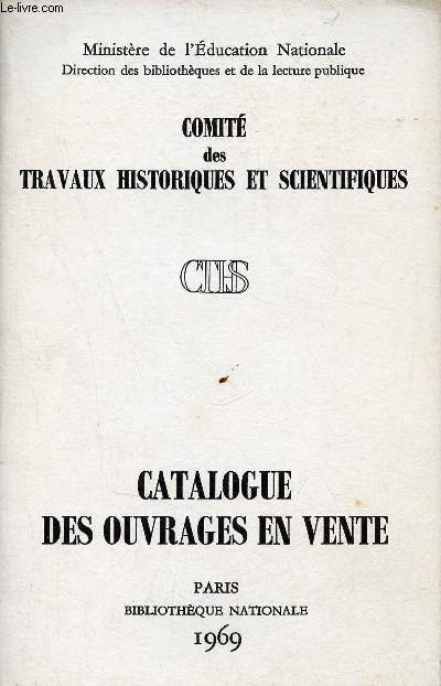Comit des travaux historiques et scientifiques - Catalogue des ouvrages en vente.