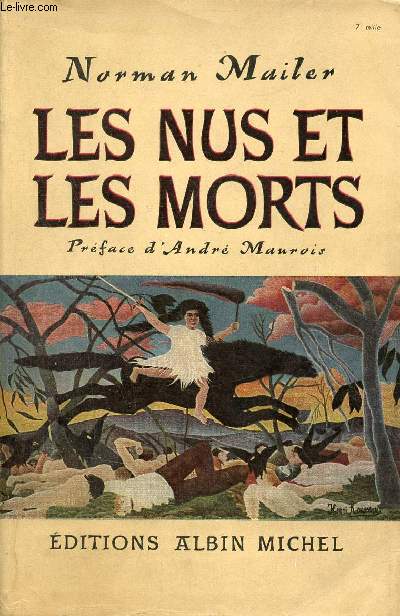 Les nus et les morts - Roman.