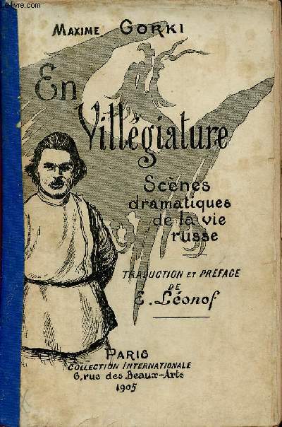 En villgiature - Scnes dramatiques de la vie russe - Collection Internationale.