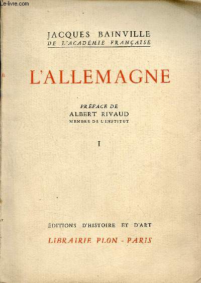 L'Allemagne - Tome 1 - Collection Bainvillienne.