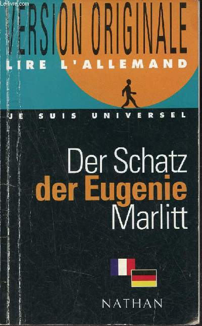 Version originale lire l'allemand - Der Schatz der Eugenie Marlitt.