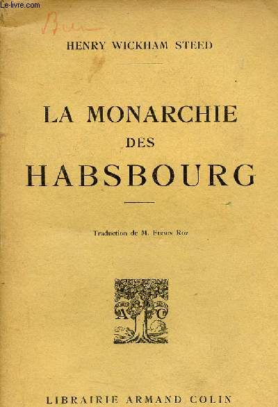 La monarchie des Habsbourg.