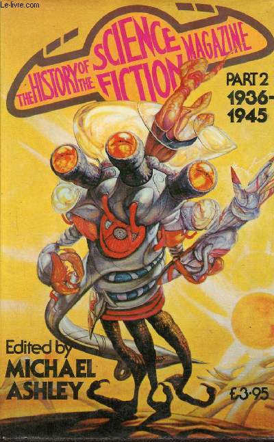 The history of the science fiction magazine - Part 2 : 1936-1945.