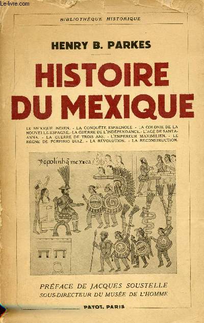 Histoire du Mexique - Collection Bibliothque Historique