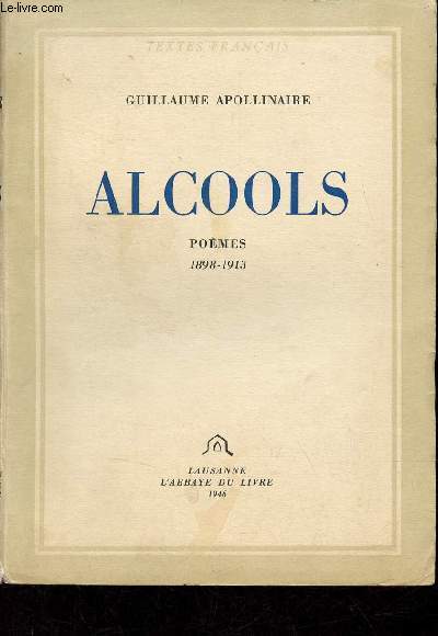 Alcools - Pomes 1898-1913.