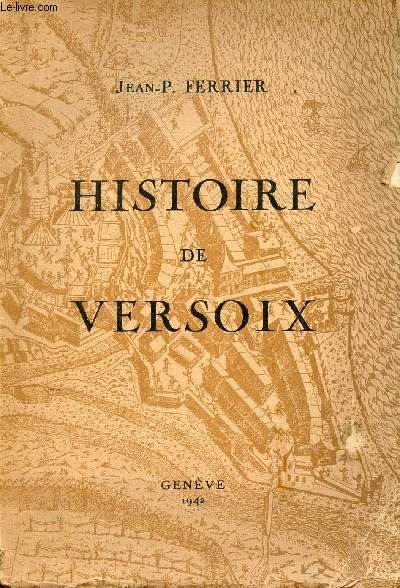 Histoire de la commune de Versoix des origines  nos jours.