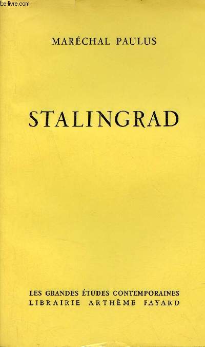 Stalingrad - Collection les grandes tudes contemporaines.