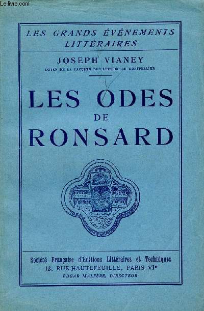 Les odes de Ronsard - Collection les grands vnements littraires.