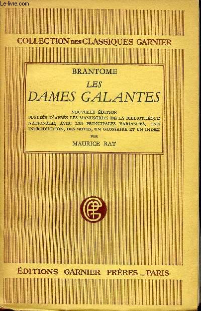 Les dames galantes - Nouvelle dition.