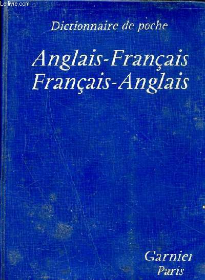Dictionnaire de poche anglais-franais et franais-anglais.