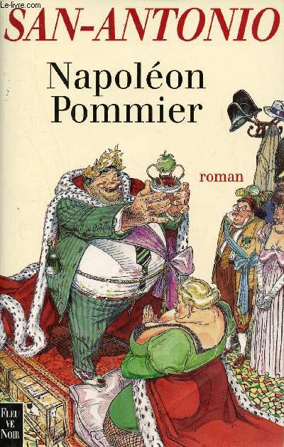 Napolon Pommier Bru Empereur - Roman.