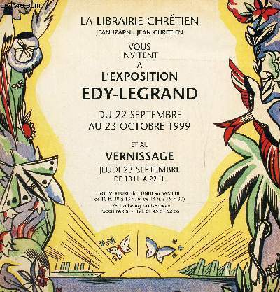 Plaquette publicitaire : La librairie chrtien Jean Izarn Jean Chrtien vous invitent  l'exposition Edy-Legrand du 22 septembre au 23 octobre 1999 et au vernissage jeudi 23 septembre.