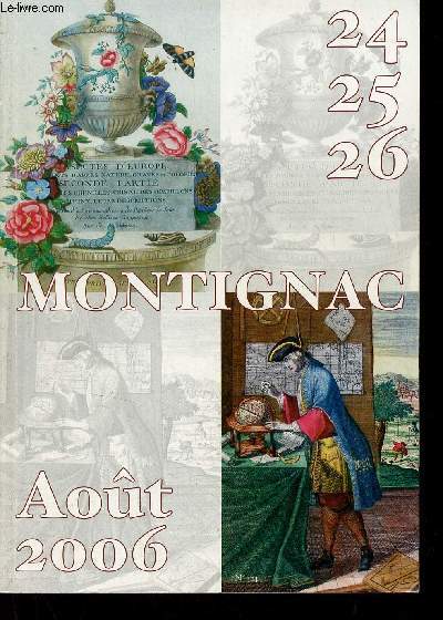 Catalogue de ventes aux enchres - Montignac (Dordogne) 11me vente de livres 24/25/26 aot 2006.