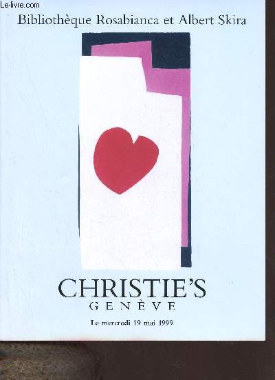 Catalogue de ventes aux enchres - Collection personnelle Rosabianca et Albert Skira - Mercredi 19 mai 1999 - Christie's.