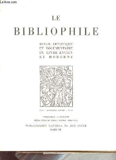 Le Bibliophile revue artistique et documentaire du livre ancien et moderne n11 2e anne 1932 - Les illustrateurs franais de Christophe Plantin - une vente importante  New York - Alfred le Petit peintre graveur - la miniature persane etc.