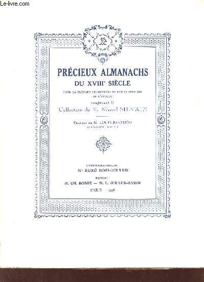 Catalogue de ventes aux enchres - Prcieux almanachs du XVIIIe sicle pour la plupart recouverts de riches reliures de l'poque composant la Collection de M.Marcel Silvain - Le mardi 17 mars 1936 - Drouot.