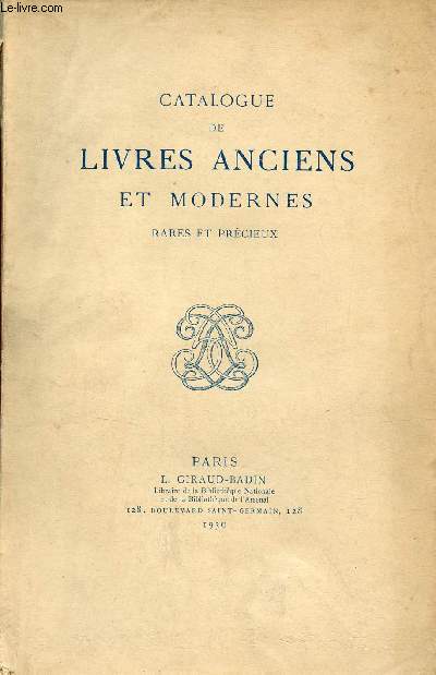 Catalogue de ventes aux enchres - Catalogue de livres anciens et modernes rares et prcieux - Du 24 au 27 novembre 1930 Hotel des Commissaires priseurs Drouot.