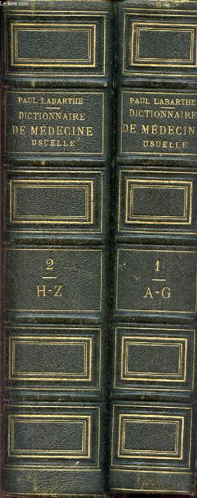 Dictionnaire populaire de mdecine usuelle d'hygine publique et prive - En deux volumes - Volume 1 : A-G - Volume 2 : H-Z - Nouvelle dition.