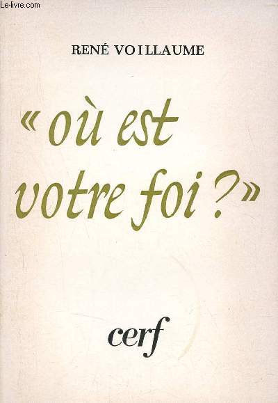 O est votre foi ?