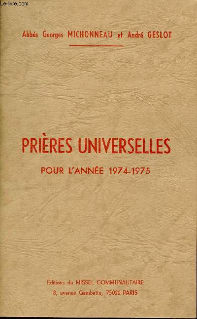 Prires Universelles pour l'anne 1974-1975.