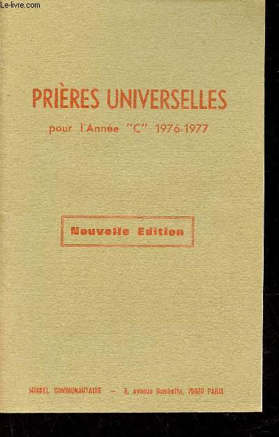 Prires universelles pour l'Anne C 1976-1977 - Nouvelle dition.