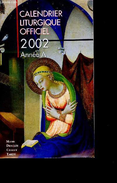 Calendrier liturgique officiel 2002 - Anne A.