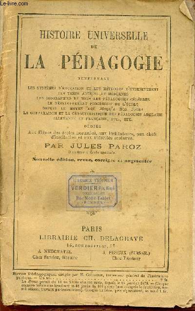 Histoire universelle de la pdagogi - 4e dition revue corrige et augmente.