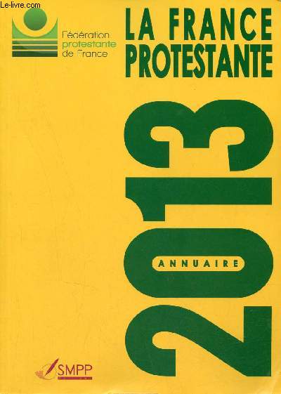 Annuaire de la France protestante 2013.