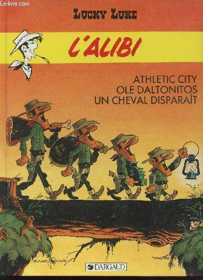 Lucky Luke l'alibi - Athletic city,ole daltonitos, un cheval disparat.
