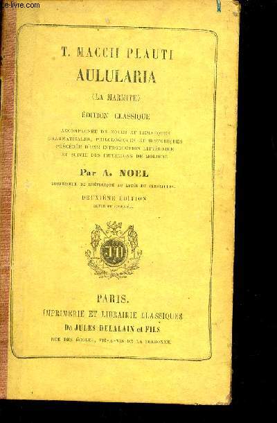 Aulularia (la marmite) - Edition classique - 3e dition.