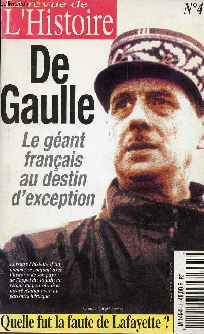 La revue de l'histoire n4 octobre 2000 - De Gaulle le gant franais au destin d'exception.