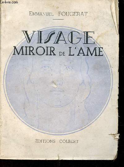 Visage miroir de l'ame.