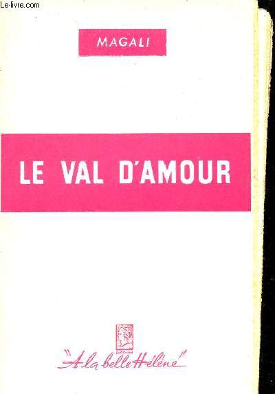 Le val d'amour.