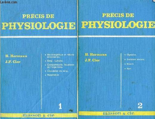 Prcis de physiologie - En deux tomes - Tomes 1 + 2 .
