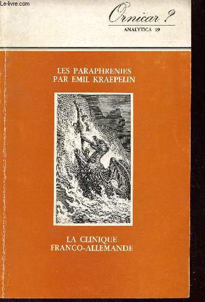 Analytica n19 - Les paraphrenies - La clinique franco-allemande - Collection Ornicar ?
