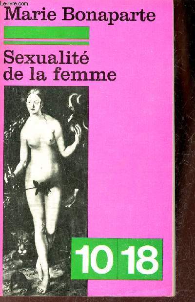 Sexualit de la femme - Collection 10/18 n1160.
